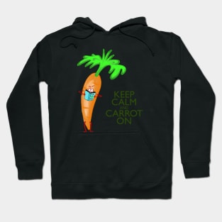 Keep Calm and Carrot On Hoodie